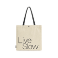 noc Live Slow Tote Bag